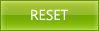 reset